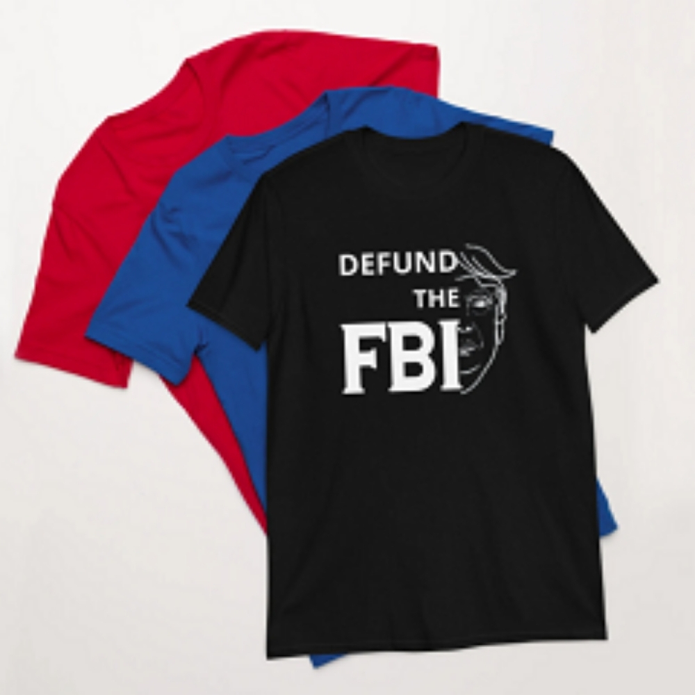 Defund the FBI Shirt, Pro Trump 2024 T-Shirt, Anti Biden Shirt